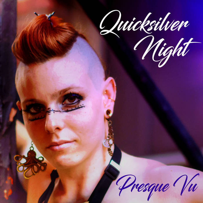 Presque Vu Quicksilver Night featuring Meagan Finning & Jason Cale