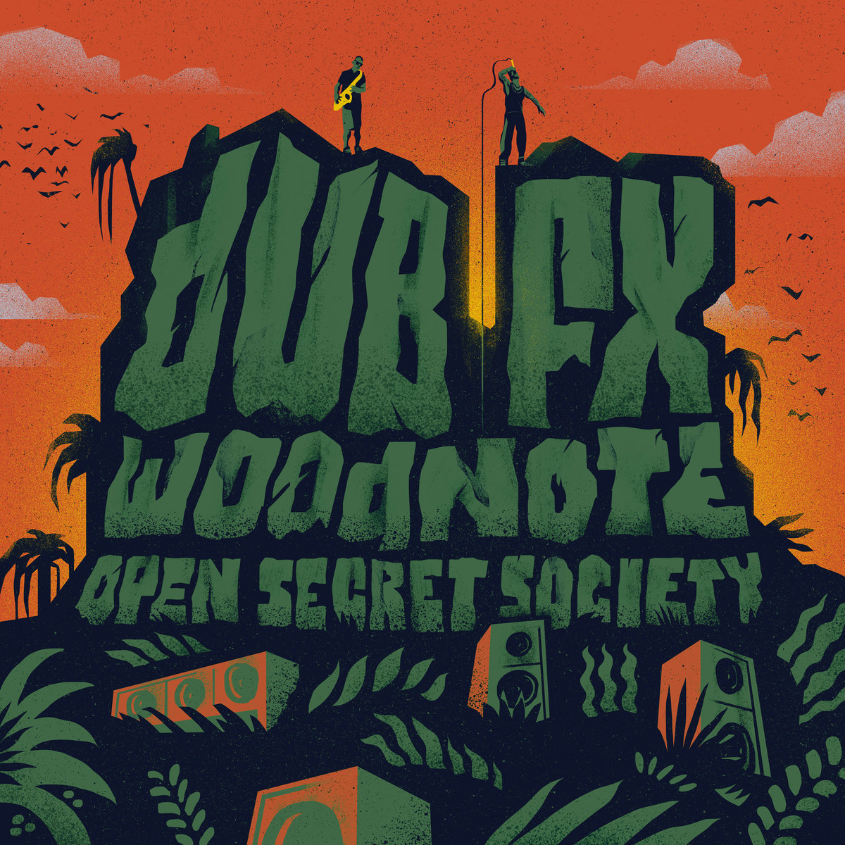 OPEN SECRET SOCIETY Dub FX WOODNOTE Dub FX