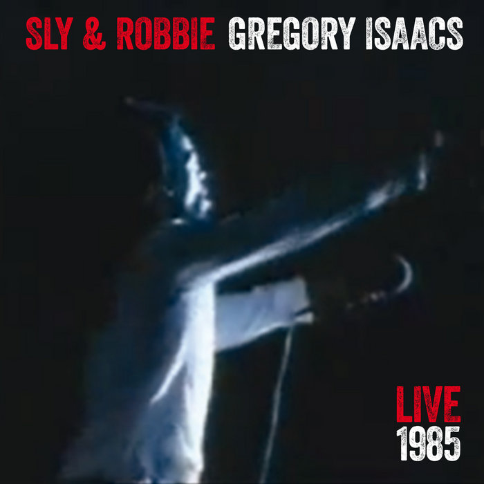 Gregory Isaacs + Sly & Robbie - Live 1985 - Hi Res 24bit edition