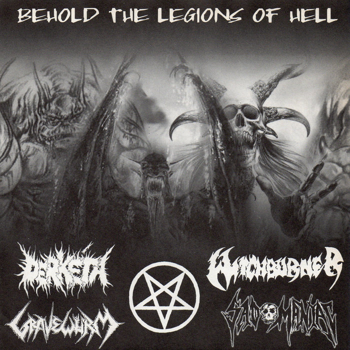 Behold the Legions of Hell (4 way split 7") 2003 | Gravewurm