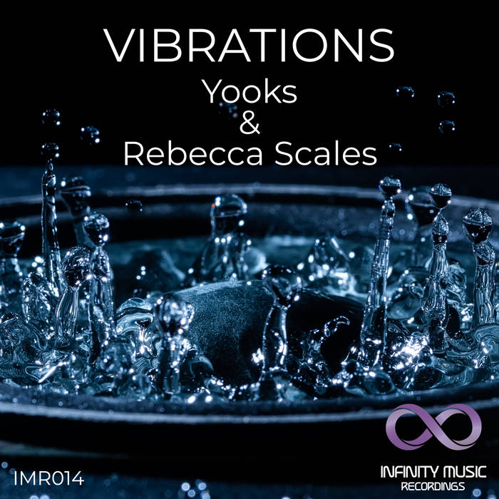 Vibrations - Yooks & Rebecca Scales