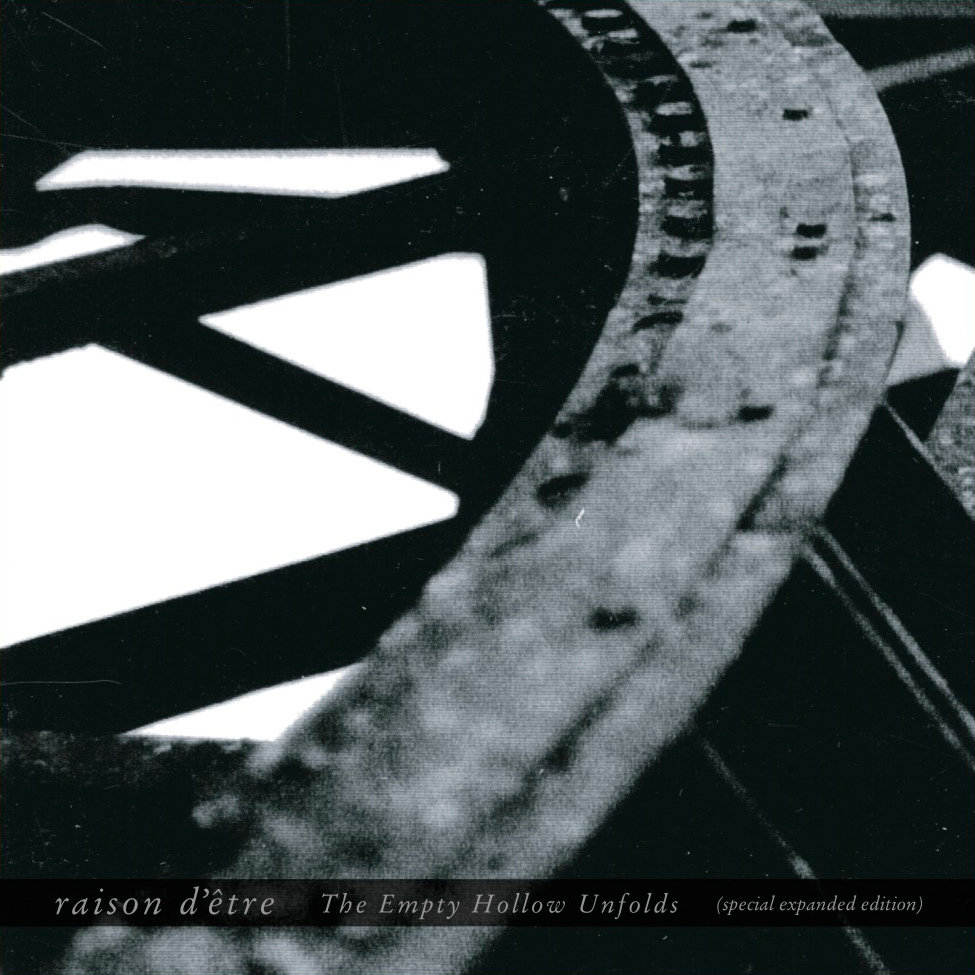 The Empty Hollow Unfolds (special expanded edition) | raison