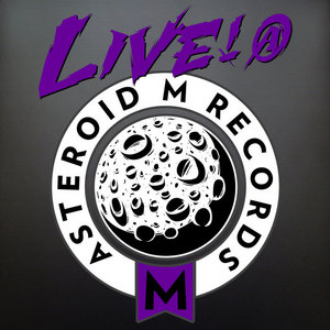 LIVE! @ Asteroid M Records cover