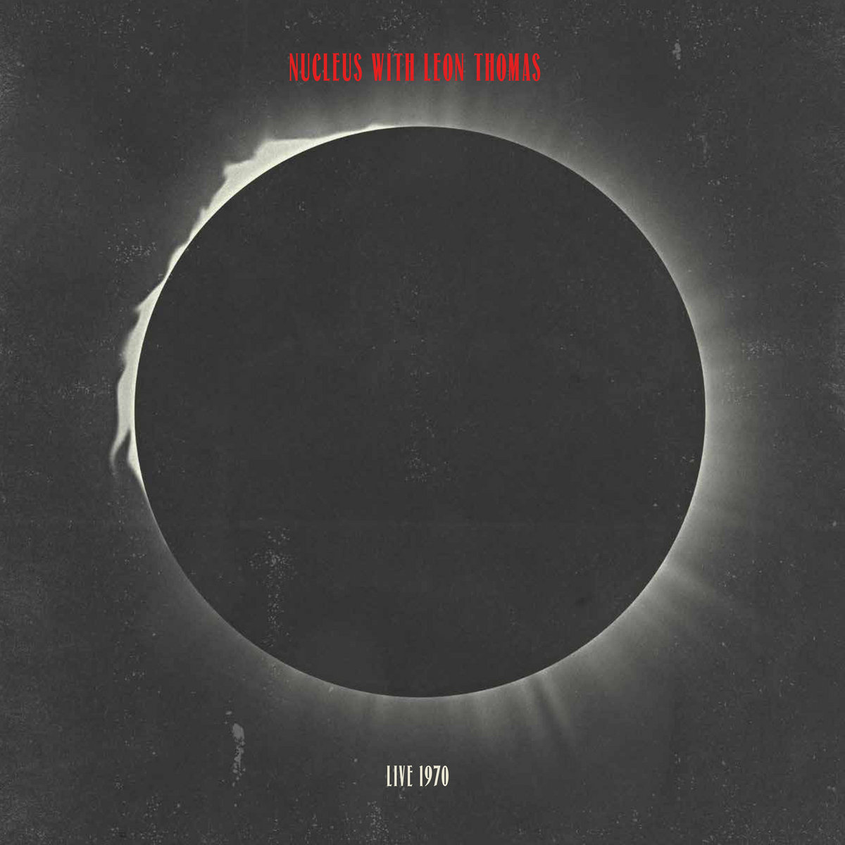 Live 1970 | Nucleus With Leon Thomas | Gearbox Records