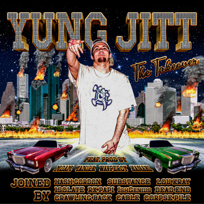 THE TAKEOVER | Yung Jitt