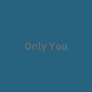 Only You cover