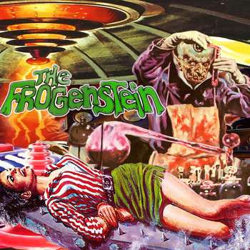 Tales From Planet Mono | The Frogenstein