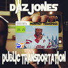Daz Jones Public Transportation Cover Art