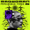 madwoman - Psychedelic Force LP