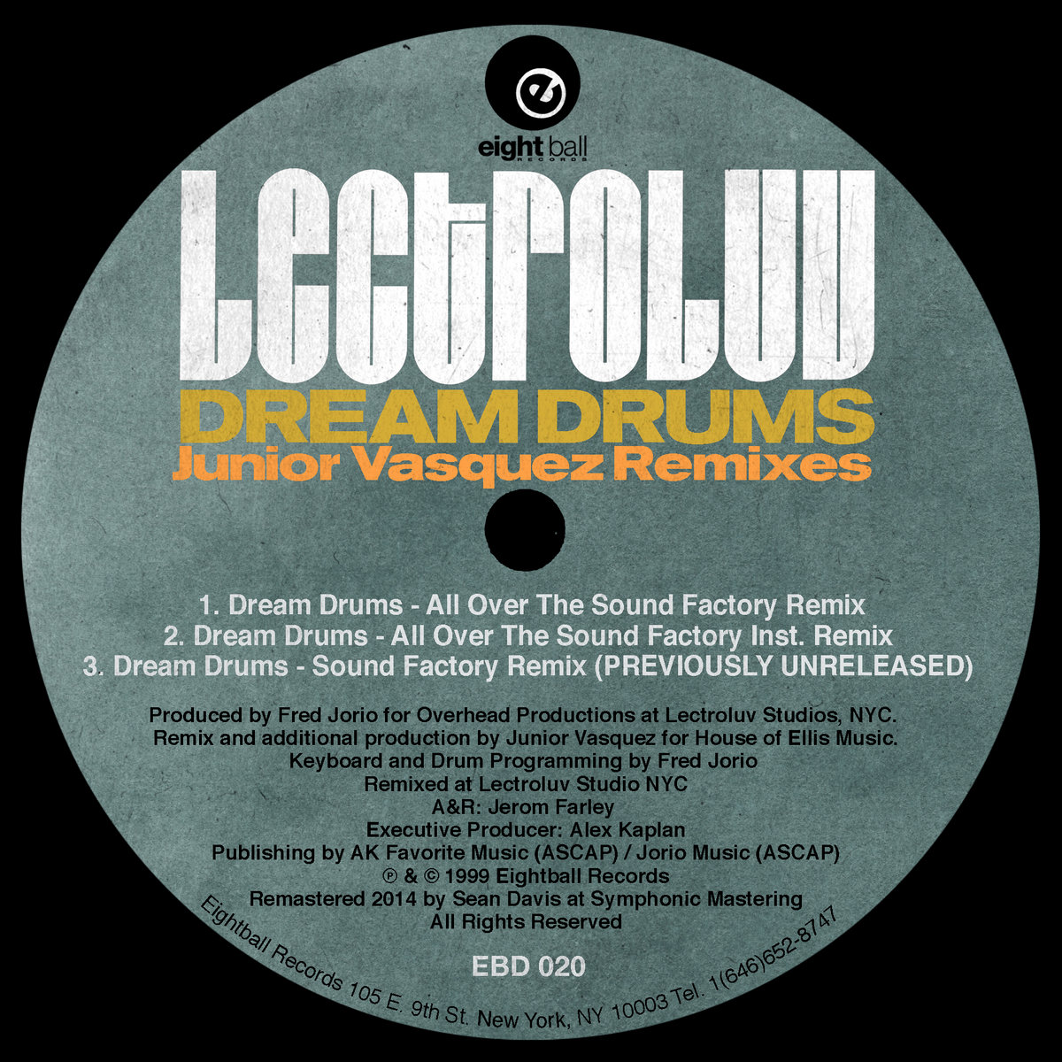 Lectroluv - Dream Drums (Junior Vasquez Remixes) | Lectroluv
