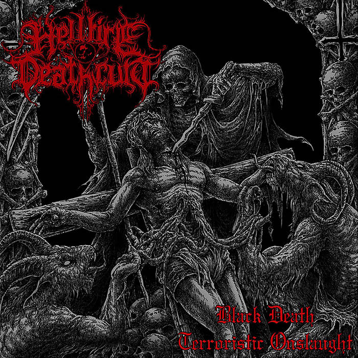 HELLFIRE DEATHCULT - Black Death Terroristic Onslaught | Deathrune