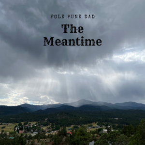 The Meantime cover