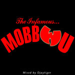 Mobb Deep x Wu-Tang: The Infamous Mobb Wu by Djaytiger