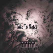 Toke to Notes cover art