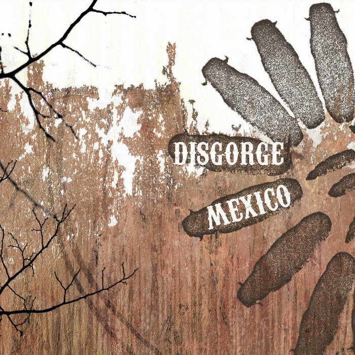 Disgorge Mex: albums, songs, playlists | Deezer - 洋楽