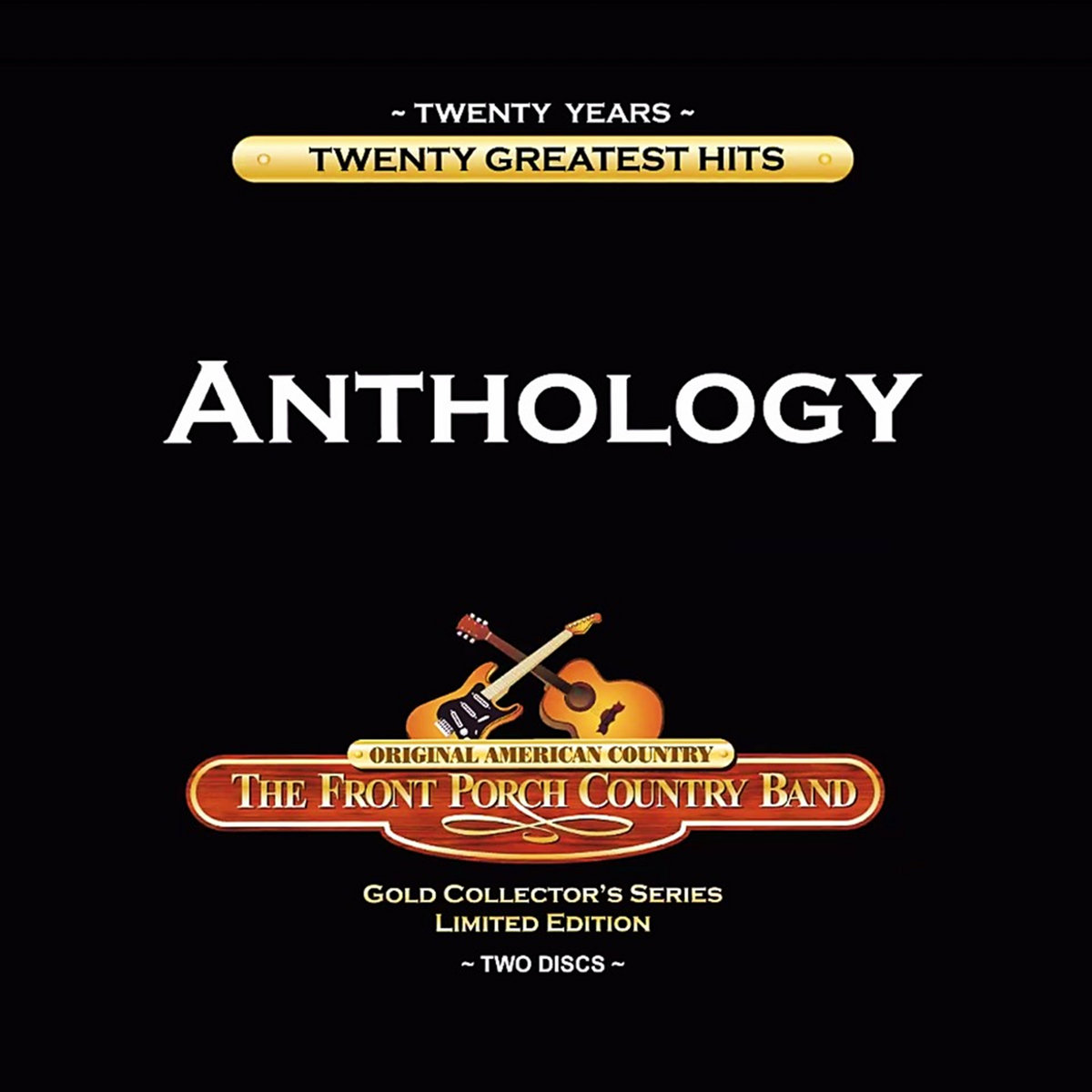 ANTHOLOGY 20 Greatest Hits (2 Discs 40 Songs) The Front Porch