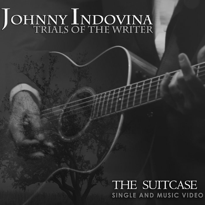 The Suitcase Single & Music Video Johnny Indovina