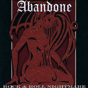 Abandone — Rock & Roll Nightmare