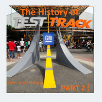 Bonus Episode: More Test Track History cover art