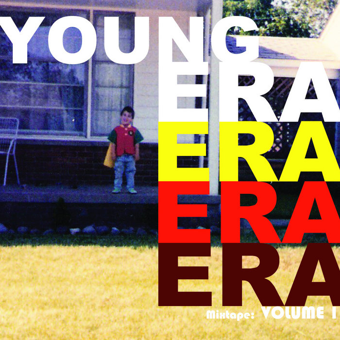 Mixtape: Volume I | Young Era
