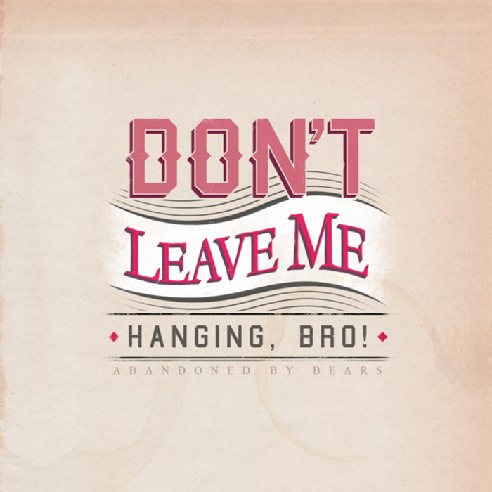 Dont t Leave Me Hanging Bro Abandoned By Bears