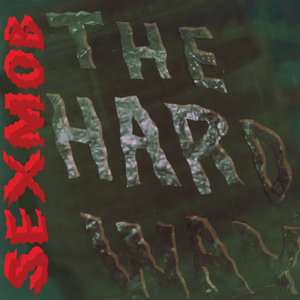 The Hard WaySexmob cover