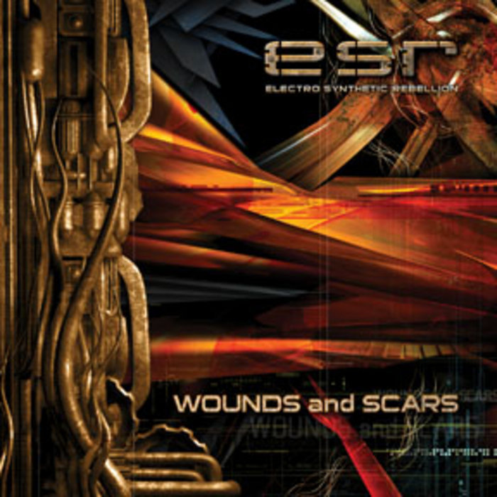 WOUNDS AND SCARS | ELECTRO SYNTHETIC REBELLION | DSBP Records