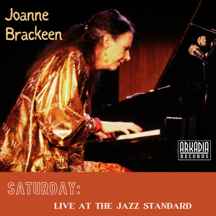 Saturday - LIVE At The Jazz Standard
von Joanne Brackeen