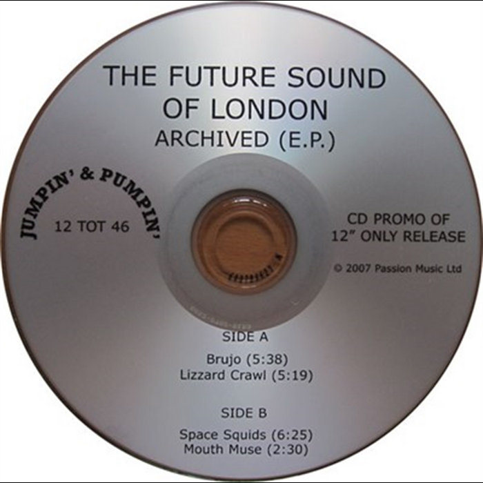 Archived | The Future Sound Of London