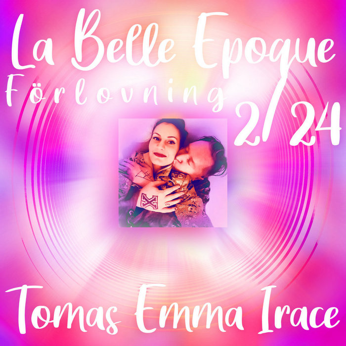 La Belle Epoque del 2 av 24 Förlovning thomasovejohansson