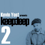 Kevin Yost Presents Keep It Deep Vol. 2