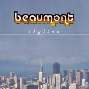 Beaumont — skyline ep