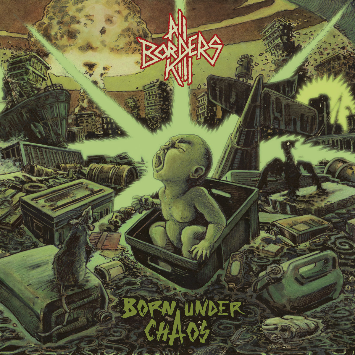 Born Under Chaos | ALL BORDERS KILL