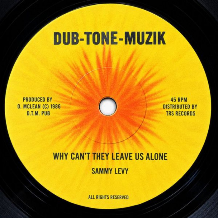 Pochette de SAMMY LEVY - Why Can't They Leave Us Alone par TRS Records