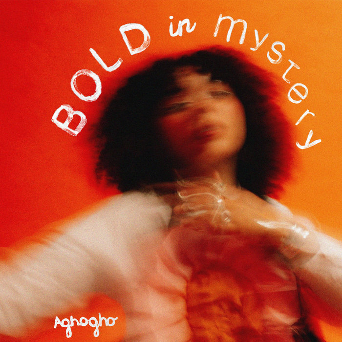 Pochette de Bold In Mystery par Aghogho