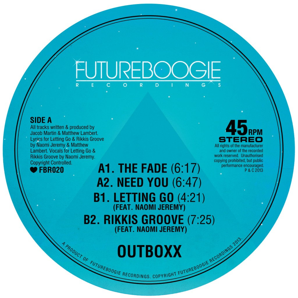 The Fade EP | Outboxx | Futureboogie Recordings