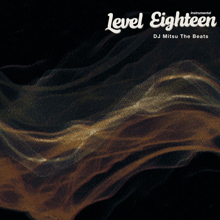 Level Eighteen Instrumental | dj mitsu the beats