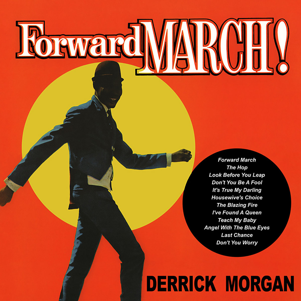 Forward March! | Derrick Morgan | Go! Bop!