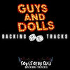 Guys And Dolls - Backing Tracks