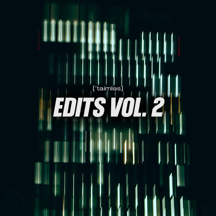 【激レア】DJ Steef – Edits Vol.2 12inch EDITS VOL. 2 | taimles