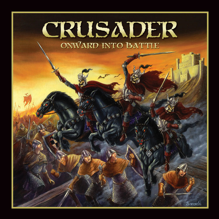 Onward Into Battle | CRUSADER | Stormspell Records