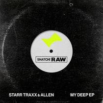 Starr Traxx, Allen(IT) — My Deep EP