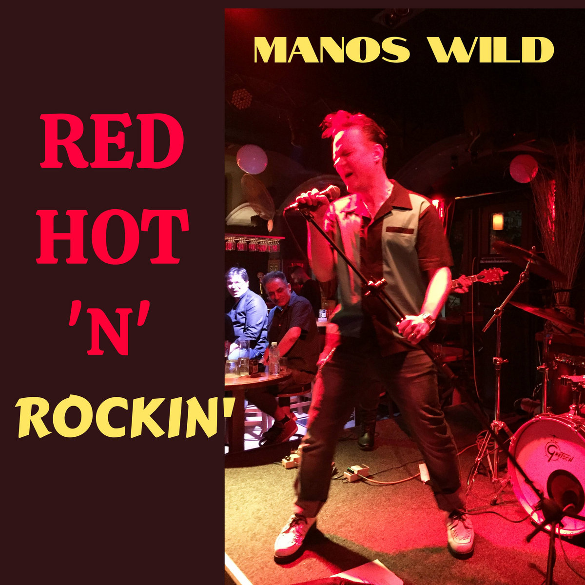 RED HOT 'N' ROCKIN' | Manos Wild