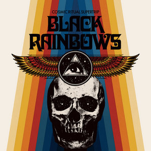 BLACK RAINBOWS - Cosmic Ritual Supertrip cover