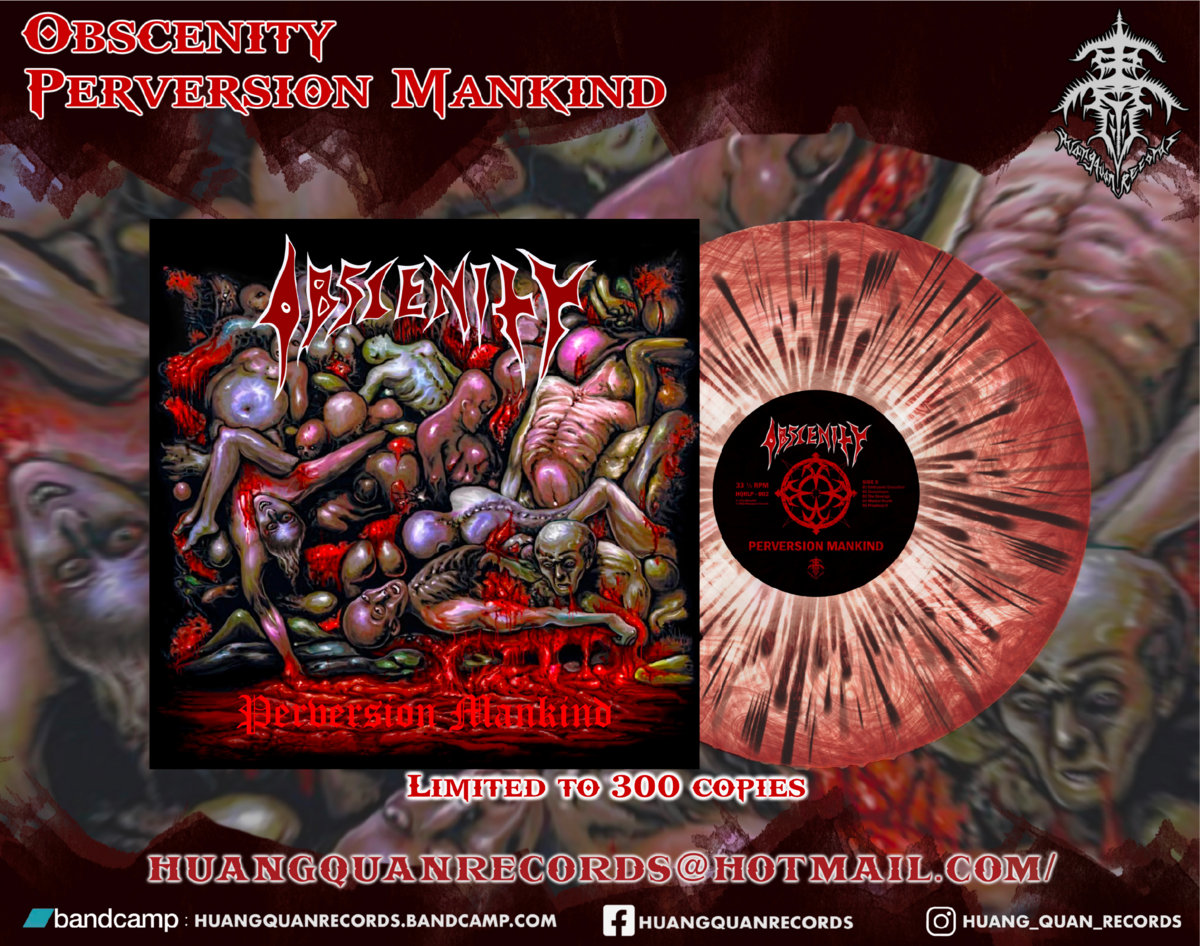 HQRLP - 002 Obscenity - Perversion Mankind | Huangquan Records