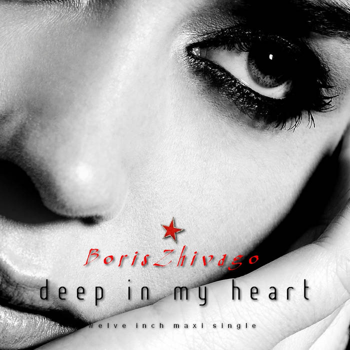Boris Zhivago - Deep In My Heart | Beach Club Records