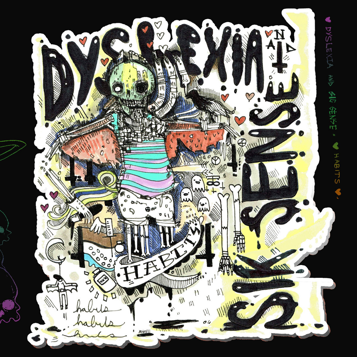 Habits Dyslexia Sik Sense