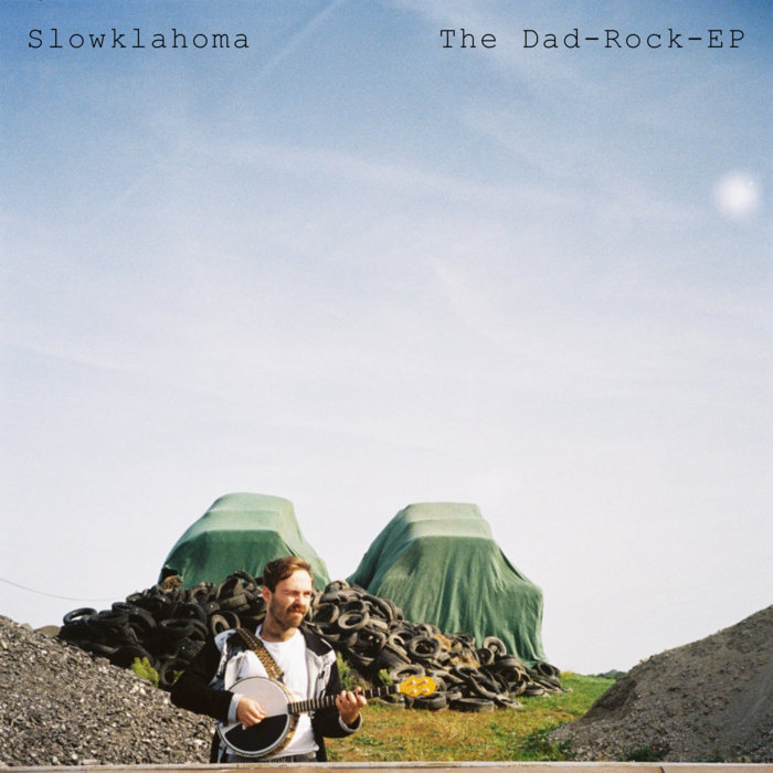 The Dad-Rock EP | Slowklahoma