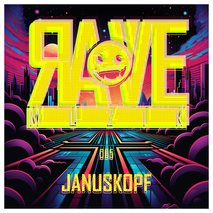 Rave Muzik 065 | Januskopf | Rave Muzik