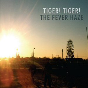 Tiger! Tiger!/The Fever Haze Split cover